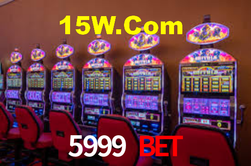 5999 Bet