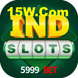 5999 Bet